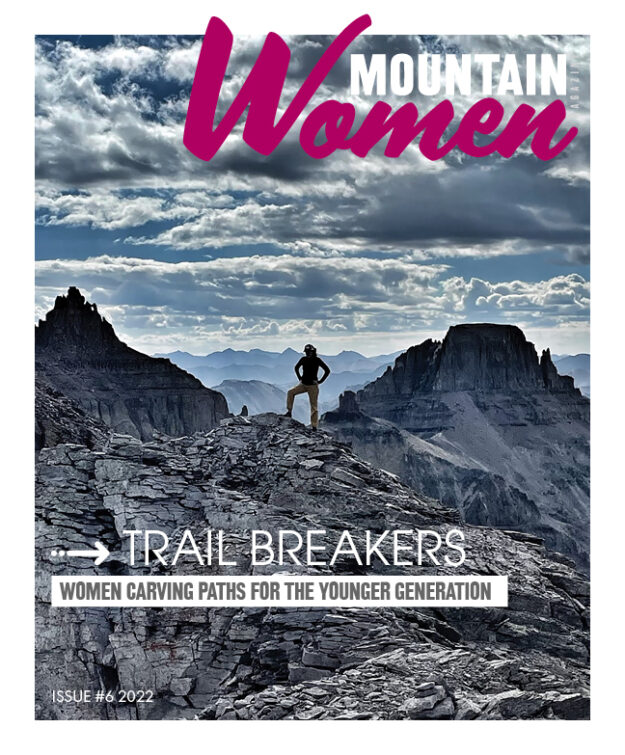 Mountain Women Magazine Issue 6